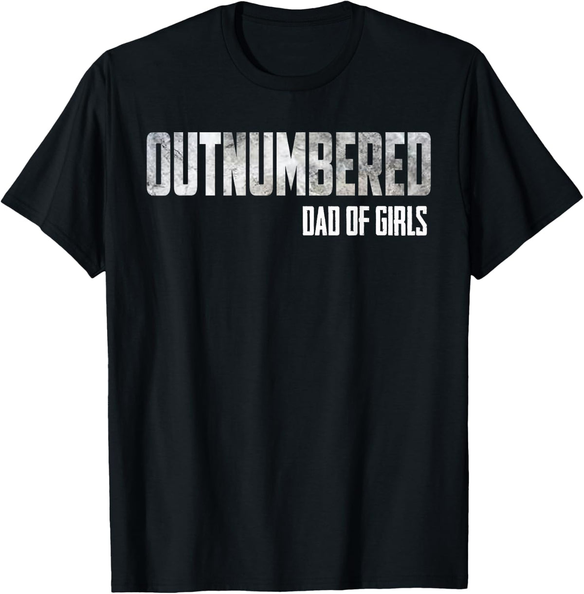 Girl Dad Outnumbered Shirt for Dads With Girls 2 148