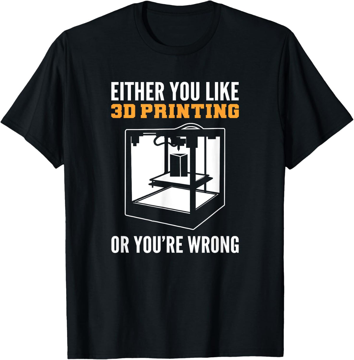3d Printer Saying Prints Apparel Premium Print