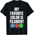 My Favorite Color Is Filament 3d Printer Printing Apparel Premium Print