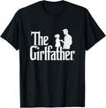 Girl Dad the Girlfather Funny Fathers Day Papa Shirt 29