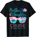 Mother Daughter Cruise Trip Matching Cruising Squad Womens Apparel Clean Design
