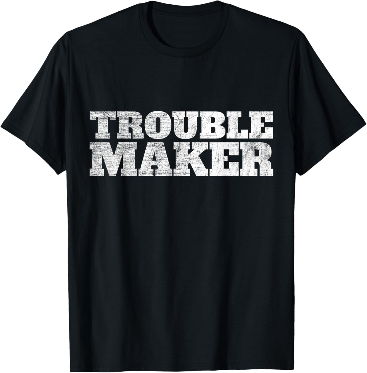 Trouble Maker Stress My Name Is Shirt 704