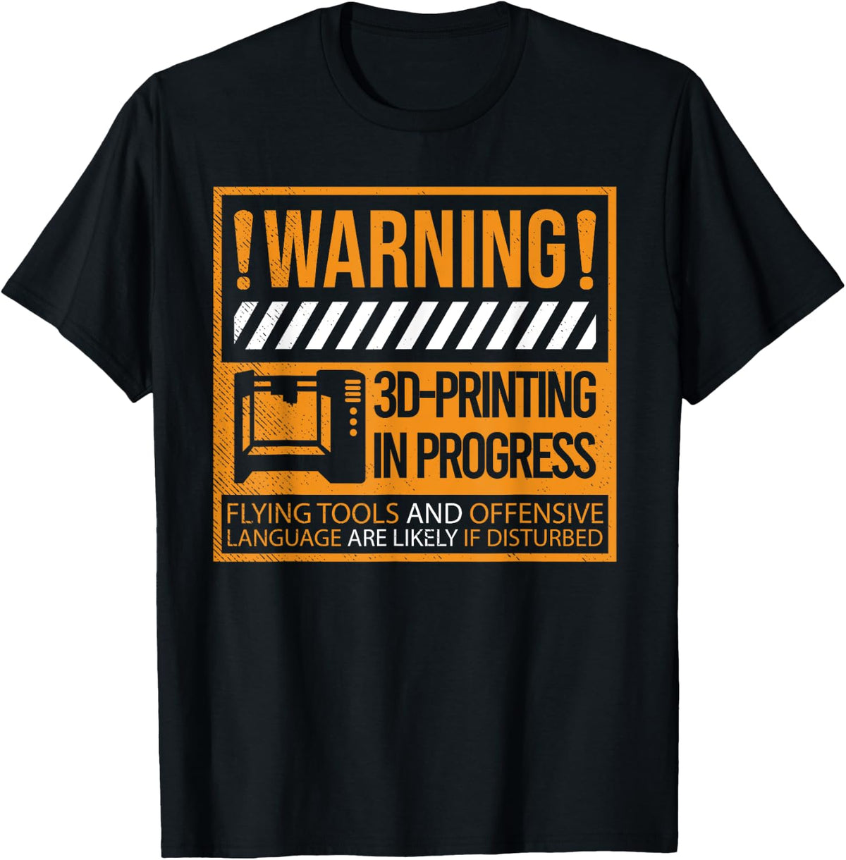 Warning 3d Printing In Progress Printer Apparel Premium Print
