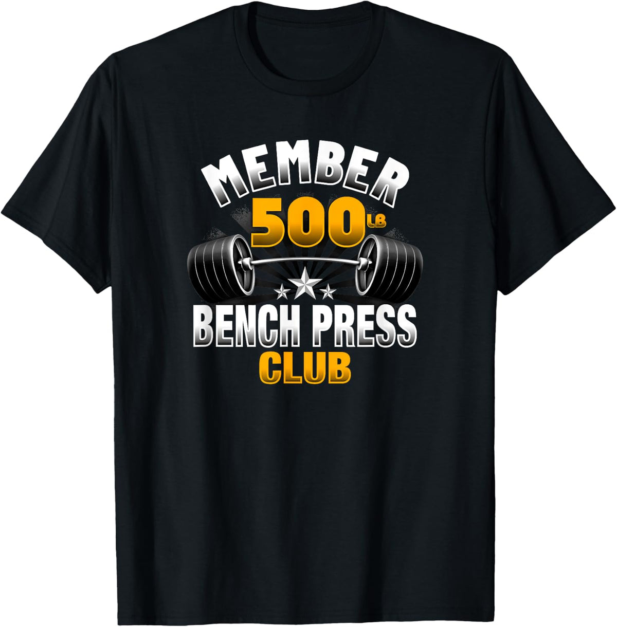 Bench Press 500 Pound Club Shirt 31