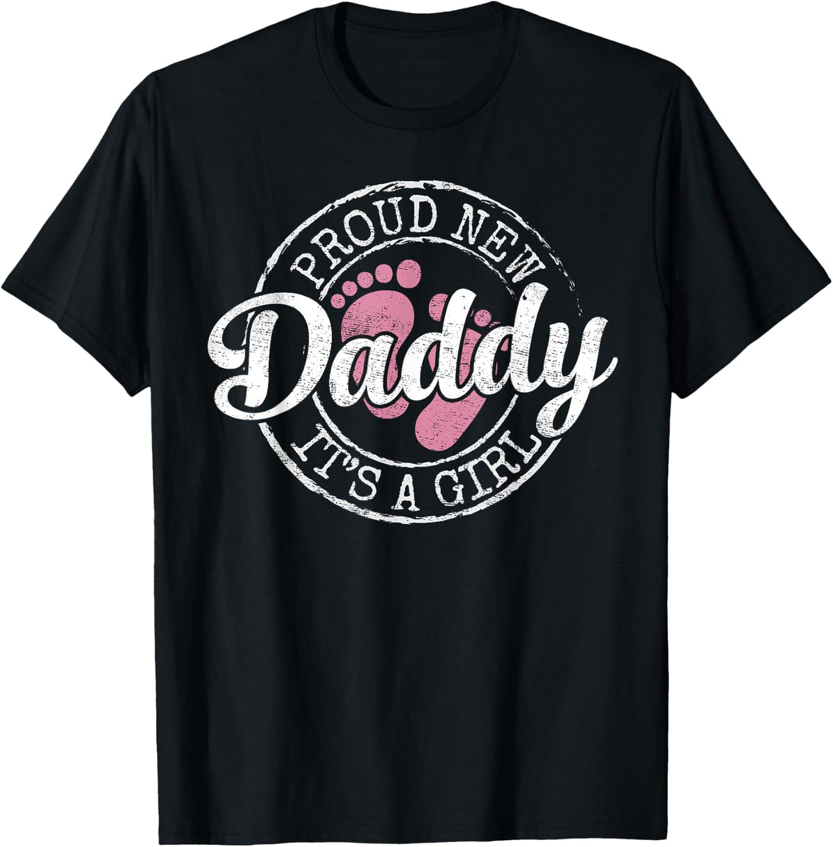 Girl Dad Proud New Daddy Its a to Be Gift 1st Time Shirt 13
