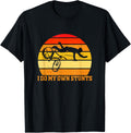 Cycling Lover Funny Bicycle Vintage I Do My Own Stunts Shirt 20