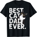 Tuxedo Cat Daddy Funny Best Dad Ever Gift Shirt 150