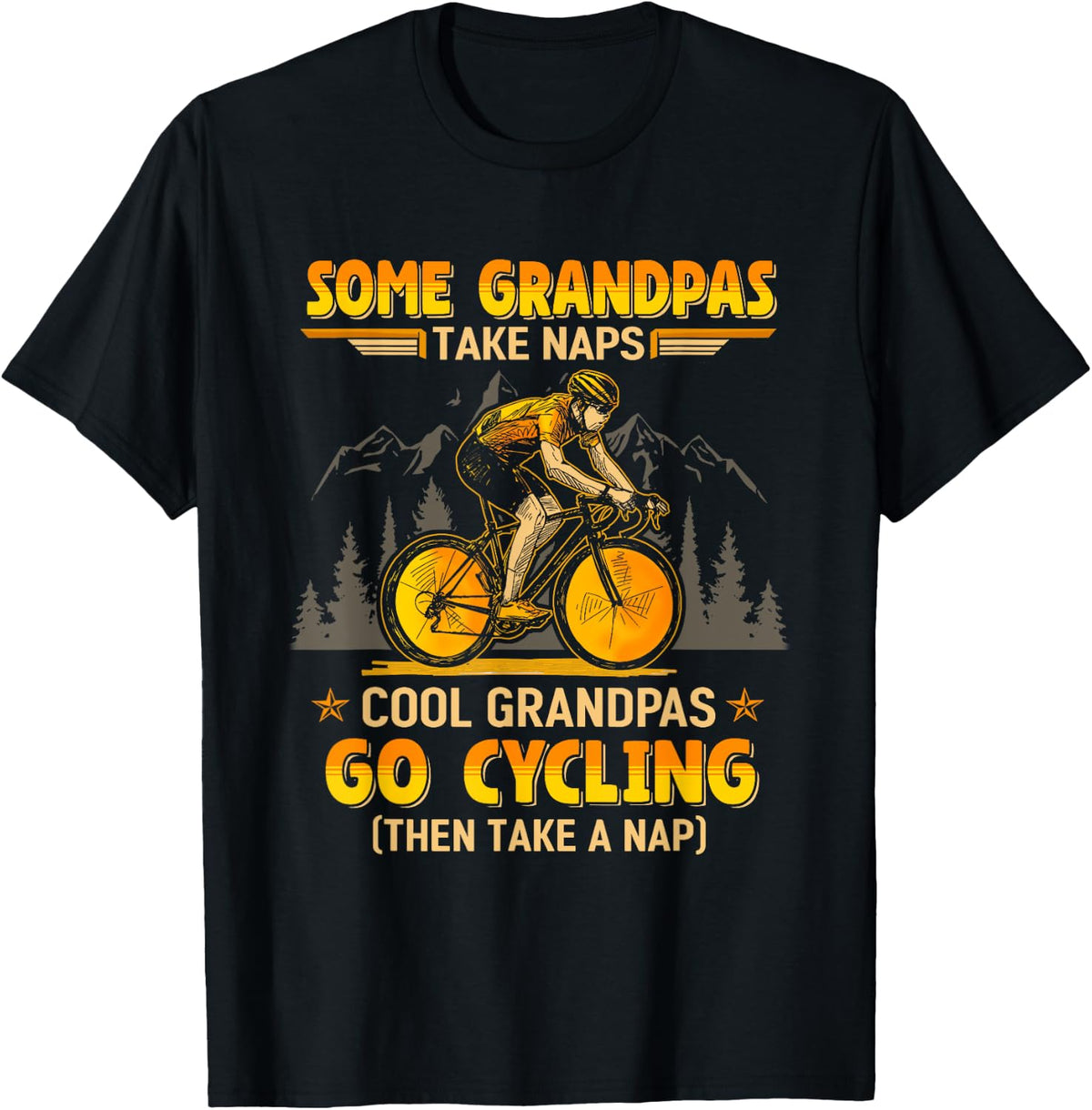 Cycling Funny Grandpas Go Cyclist Bicycle Riding Design 264