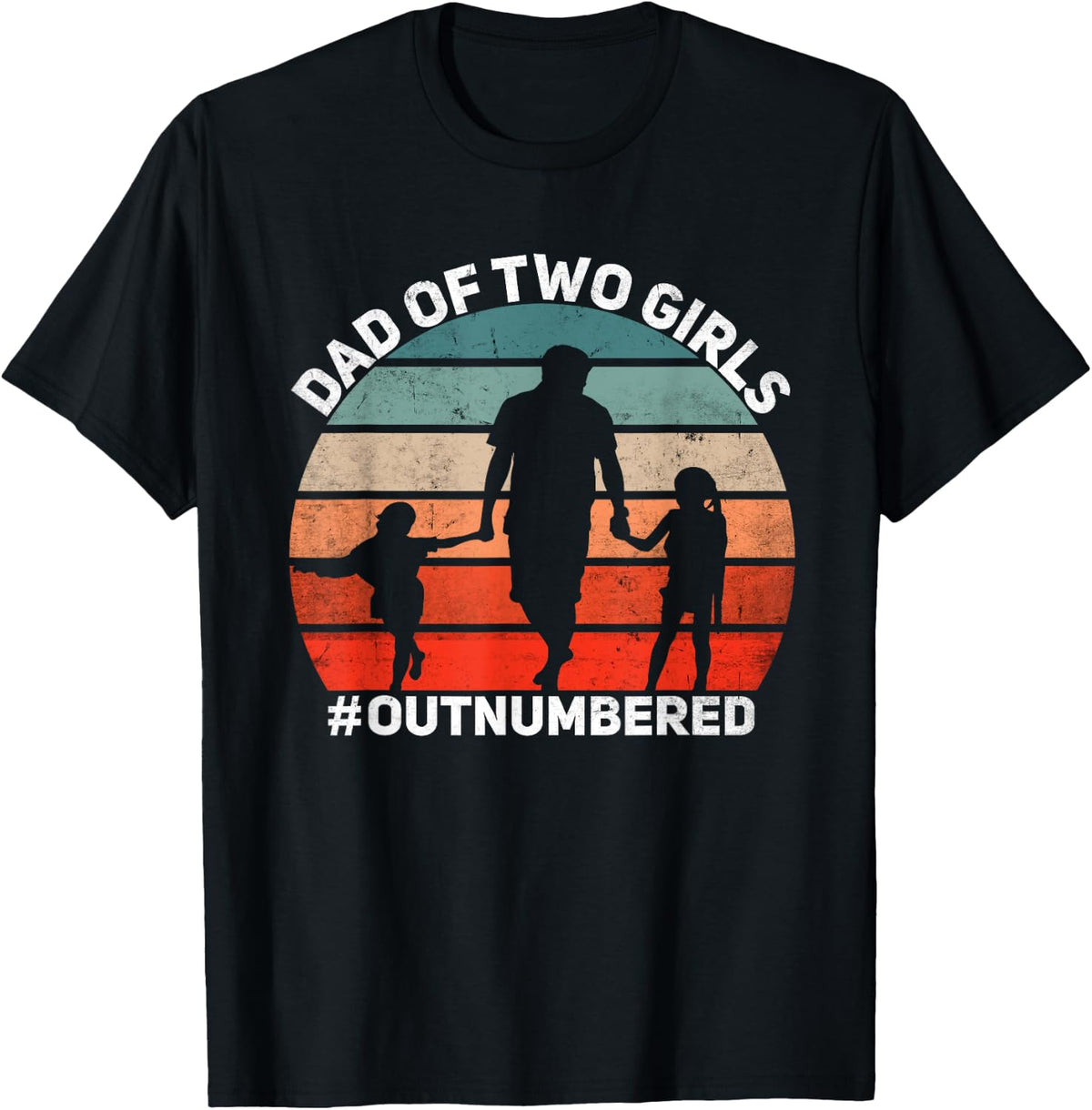 Girl Dad of Two Outnumbered Retro Daughters Fathers Day Shirt 45