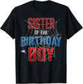 SISTER Of The Birthday Boy Spider Web Birthday Boy Spider Lover Design 303