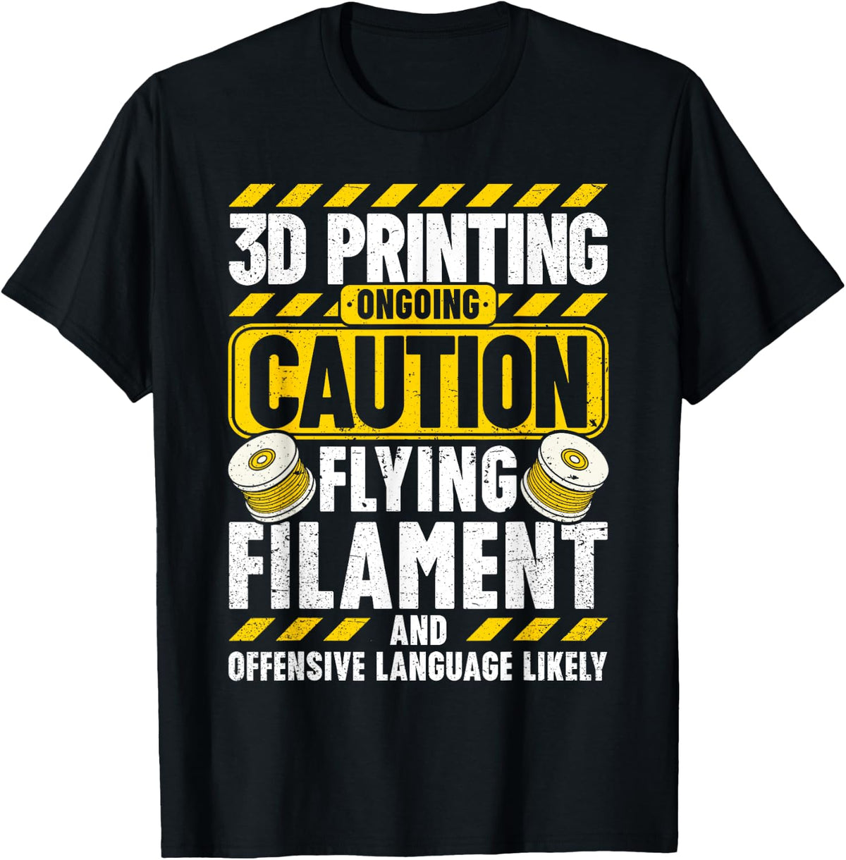 3d Printing Caution Flying Filament Funny Printer Apparel Gift Ready