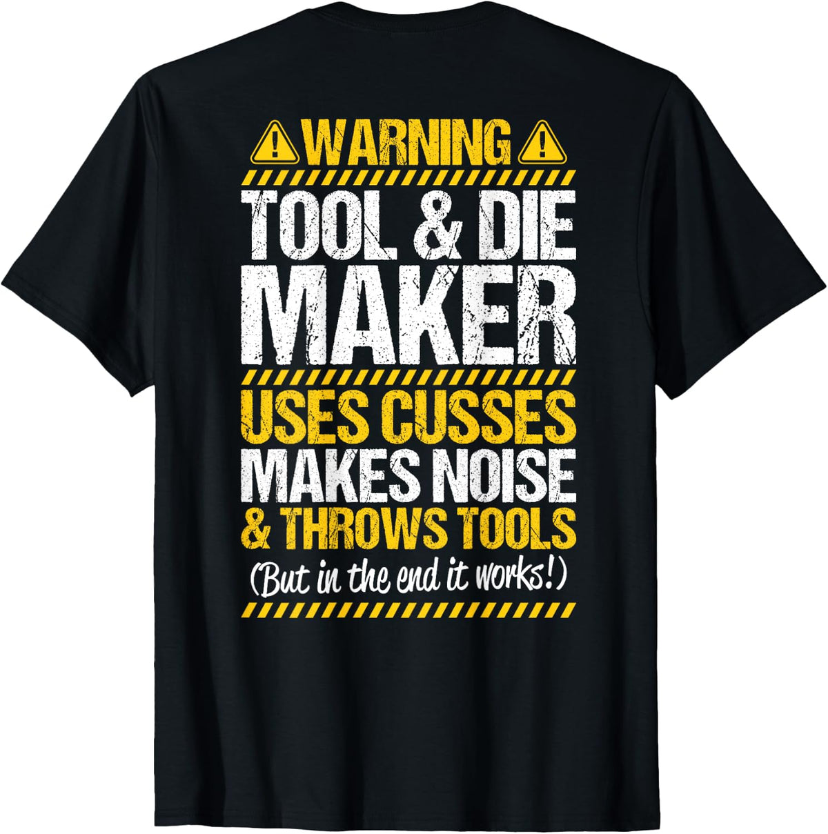 Toolmaker Throws Tools Tool and Die Maker Shirt 189