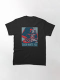 Wants You Classic T Shirt Clean Design