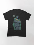 Sovereign of Villain Kingdom Antihero Iron Mask Silhouette and Iconic Quotes Poster Classic T Shirt Gift Ready