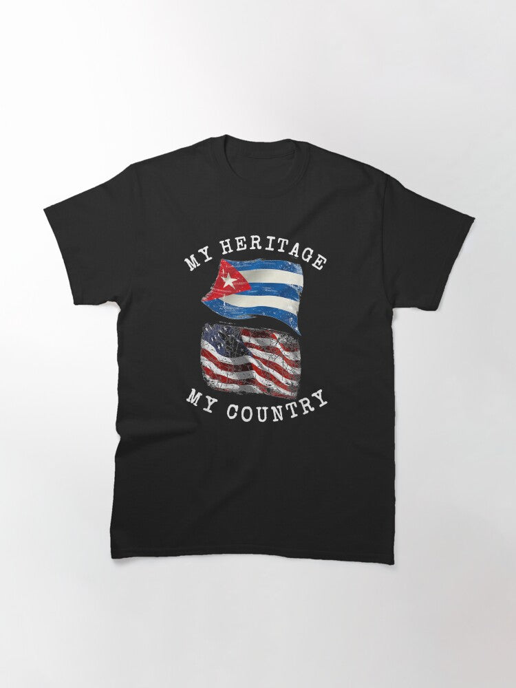 My Heritage my Country Cuban American Classic T-Shirt