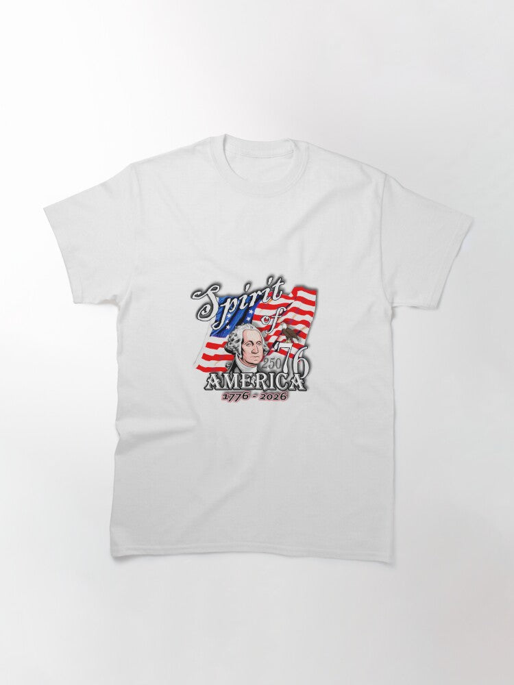 America 250 - Semiquincentennial Classic T-Shirt