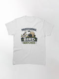 Professional Bird Watcher Classic T Shirt Minimal Style