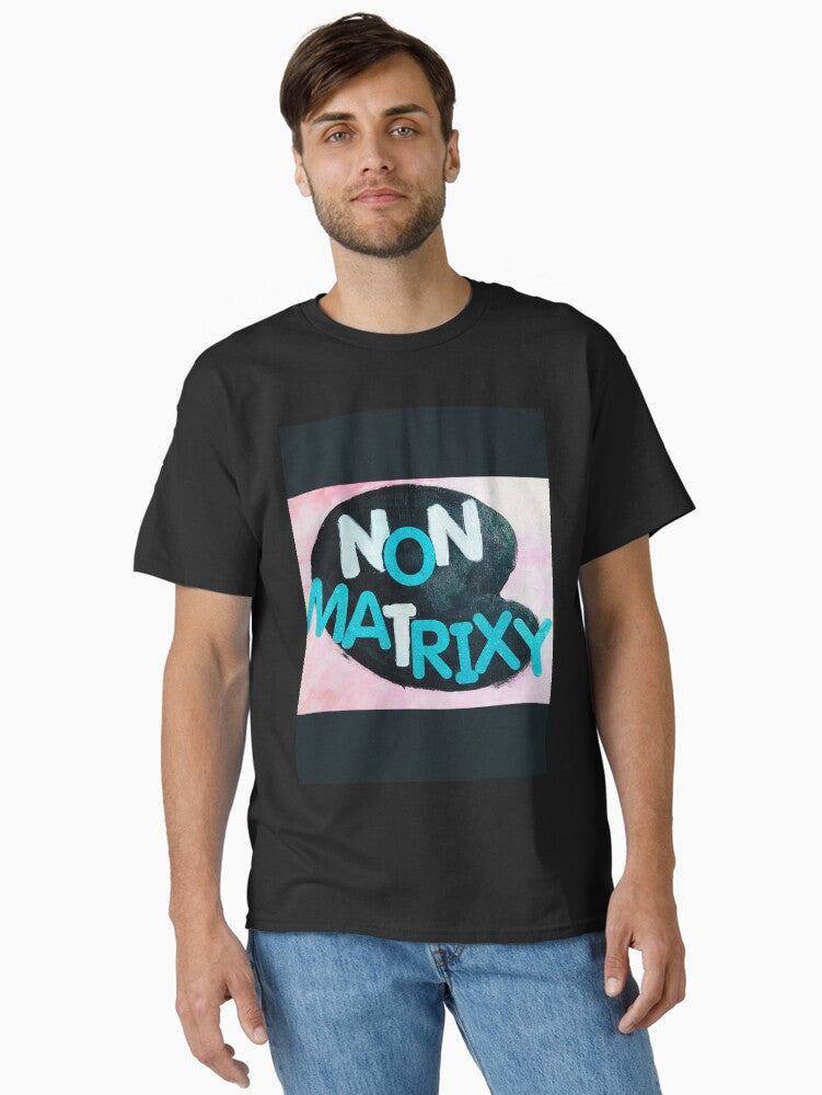 Non Matrixy Classic T Shirt T Shirt Comfort Fit Futuristic Style