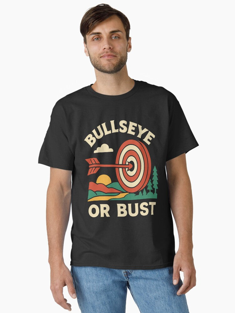 Bullseye or Bust Archery Bow Funny Archer T-Shirt