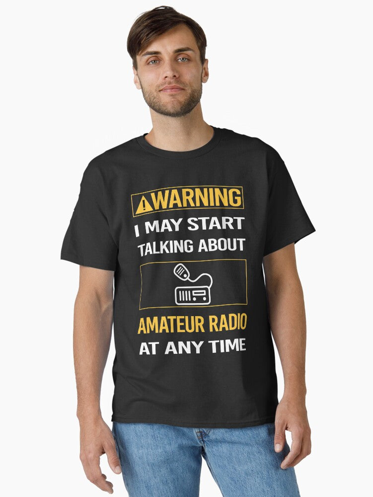 Funny Warning Amateur Radio Ham Radio