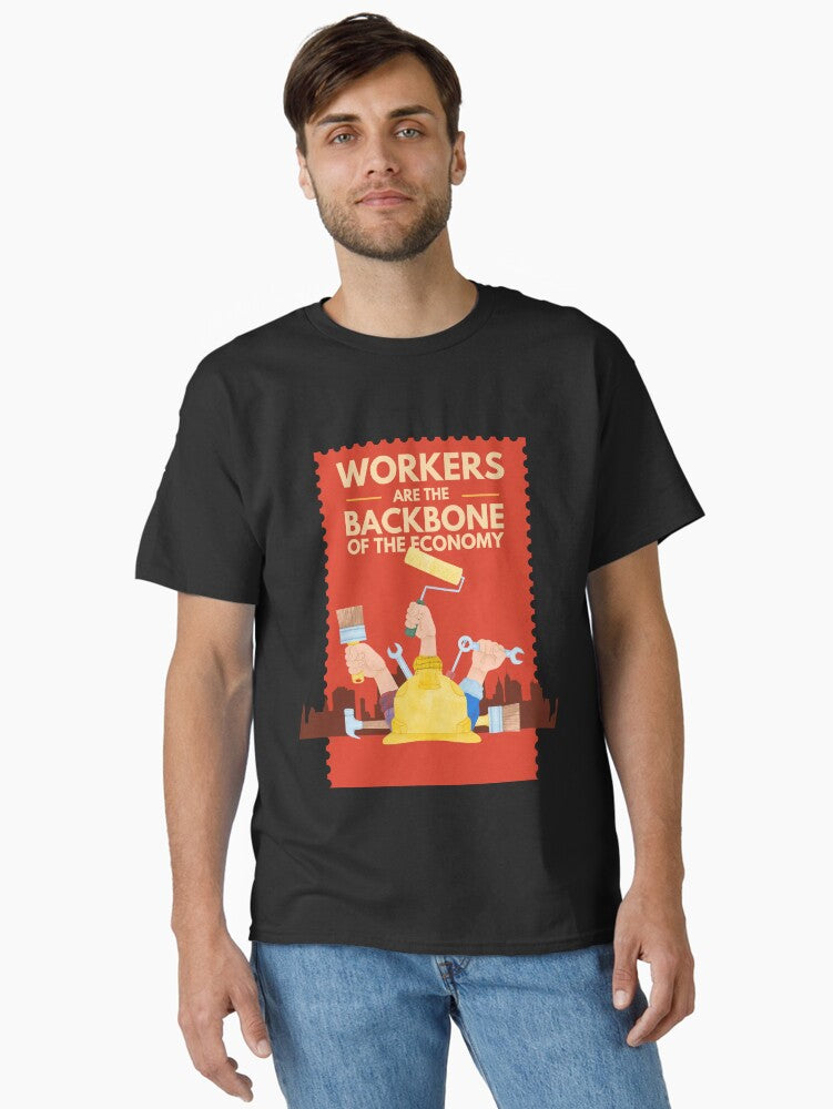 Workers Are the Backbone of the Economy Labor Pride