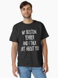 I Might Look Like I'm Working But In My Head I'm Walking My Boston Terrier Classic T-Shirt | Graphic T-Shirt for Unisex