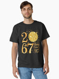 Happy New Year 2067 Funny 67 Six Seven Meme New Year'S Eve Classic T-Shirt | Premium Unisex T-Shirt, Trending Graphic Tee