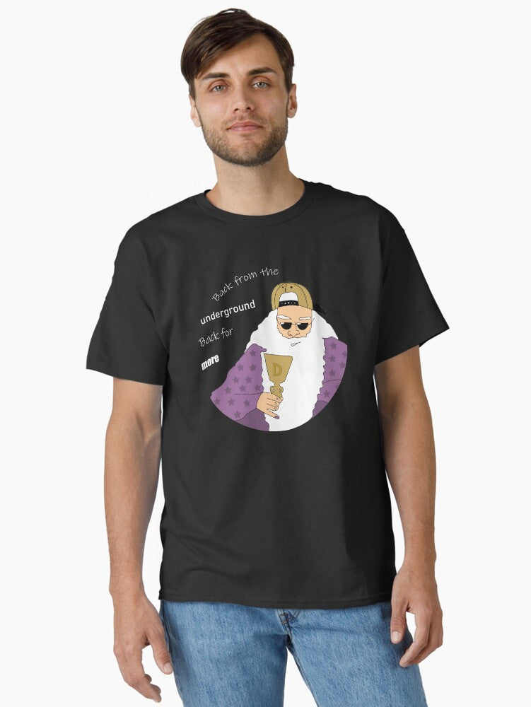 Fresh D Back from the underground Classic T-Shirt | Premium Unisex T-Shirt, Trending Graphic Tee