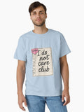 Secretary I Do Not Care Club T Shirt