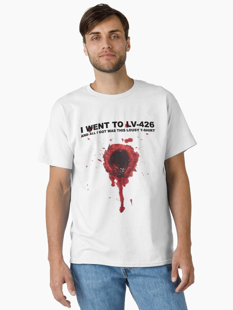 I Went To LV-426 And All I Got Was This Lousy T-shirt Classic T-Shirt | Premium Unisex T-Shirt, Trending Graphic Tee