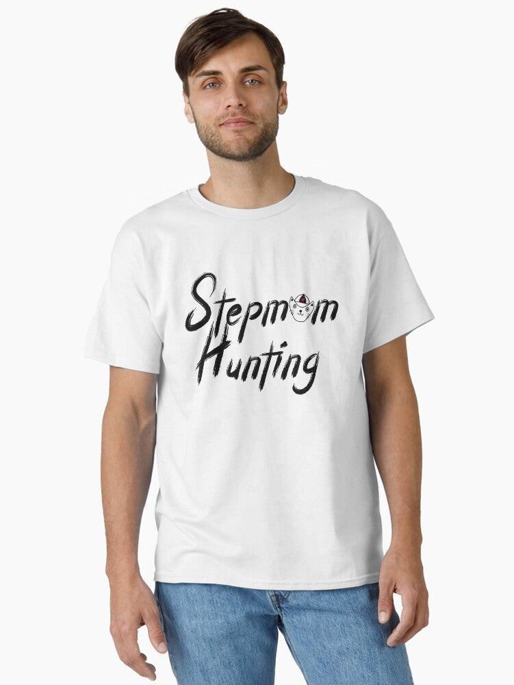 Stepmom Hunting T-Shirt