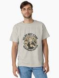 Funny Menopause Gift We Do Not T Shirt