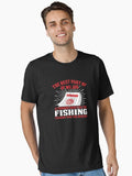 The Best Part of My Job is Thinking About All the Fishing I'm Going to Do This Weekend, Fishing Fishermen Gifts T-Shirt