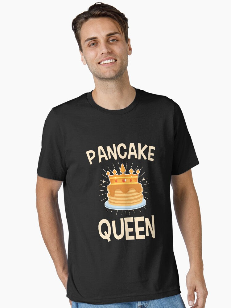 Pancake Queen Essential T-Shirt | Premium Unisex T-Shirt, Trending Graphic Tee