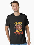 Mom Turkey Matching Family Group Thanksgiving Party Pajama Essential T-Shirt | Premium Unisex T-Shirt, Trending Graphic Tee