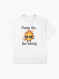 Flame on But Gently Oversized T Shirt Premium Print