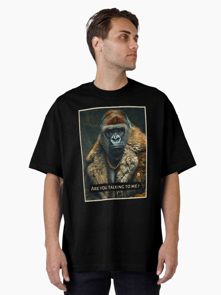 Are you talking to me funny graphics with gorilla Oversized T Shirt T Shirt Trending US Futuristic Style