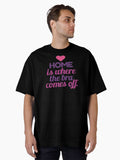 Home Is Where Bra Comes Off T Shirt