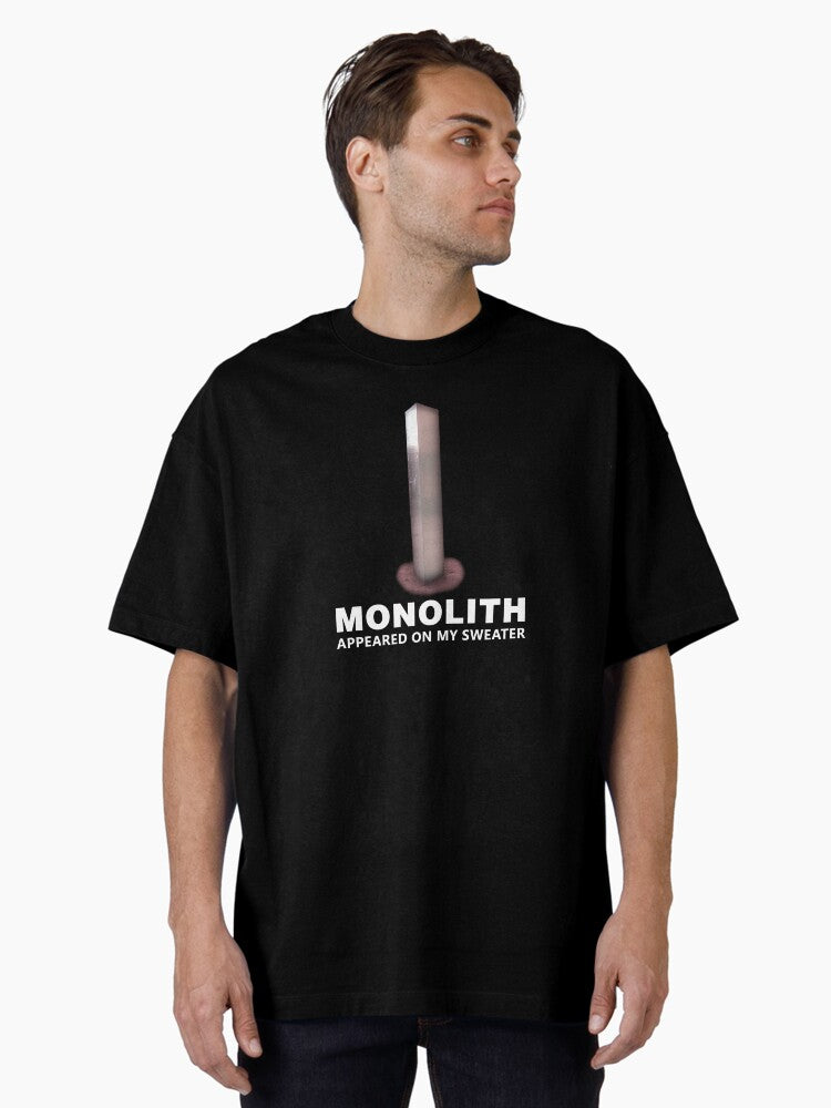 MONOLITH APPEARED ON MY SWEATER Oversized T-Shirt | Premium Unisex T-Shirt, Trending Graphic Tee