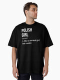 Polish Girl Definition Poland for Women Oversized T-Shirt | Graphic T-Shirt for Unisex