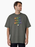 Mental Health Matters - Rainbow Oversized T-Shirt