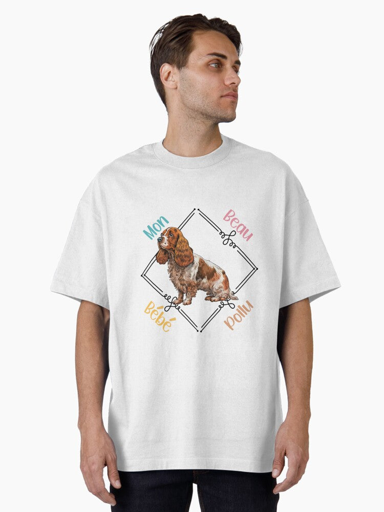English Cocker Spaniel Dog, My Beautiful Hairy Baby for Hunting Dog Lovers, in French. Oversized T-Shirt
