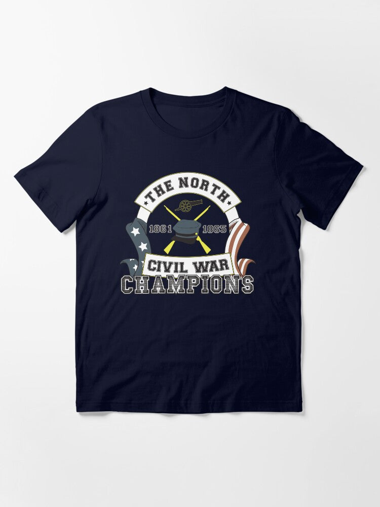 The North - Civil War Champions Notherner Pride Union Anti-Confederate Funny Shirt Essential T-Shirt