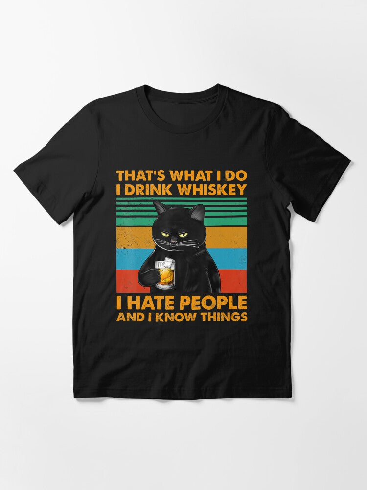 Black Cat That's What I Do Drink Whiskey Hate People Essential T-Shirt