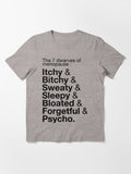 The Seven Dwarves of Menopause Essential T-Shirt
